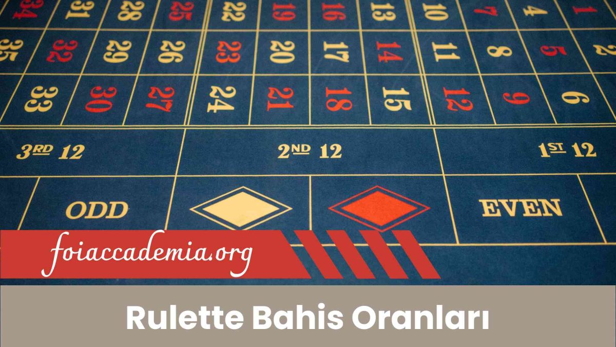 Rulette Bahis Oranları